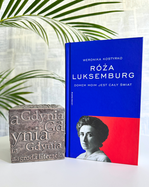 Zdjęcie książki "Róża Luksemburg. Domem moim jest cały świat"