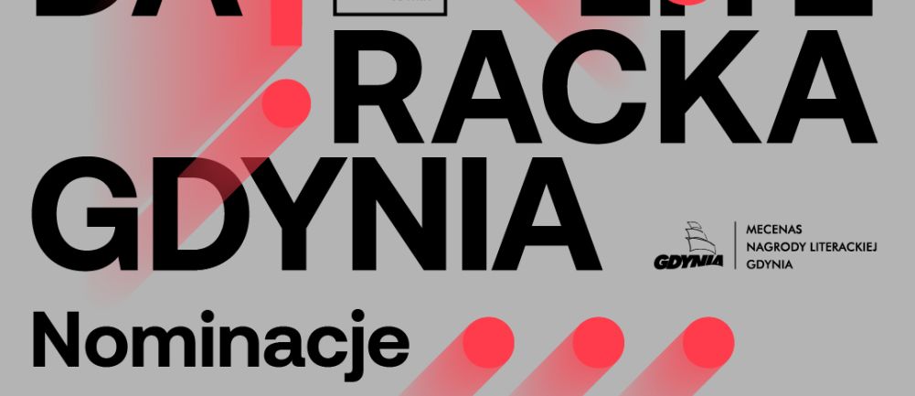 Nominacje do Nagrody Literackiej Gdynia