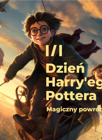Magiczny powrót do szkoły - Dzień Harry'ego Pottera