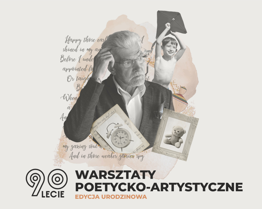 Kolaż artystyczny: starszy człowiek, chłopiec, książka, dwa obrazki i fragment anglojęzycznego wiersza w tle.