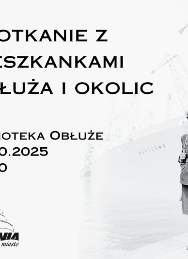 Ida Bocian. Spotkanie z mieszkankami Obłuża i okolic