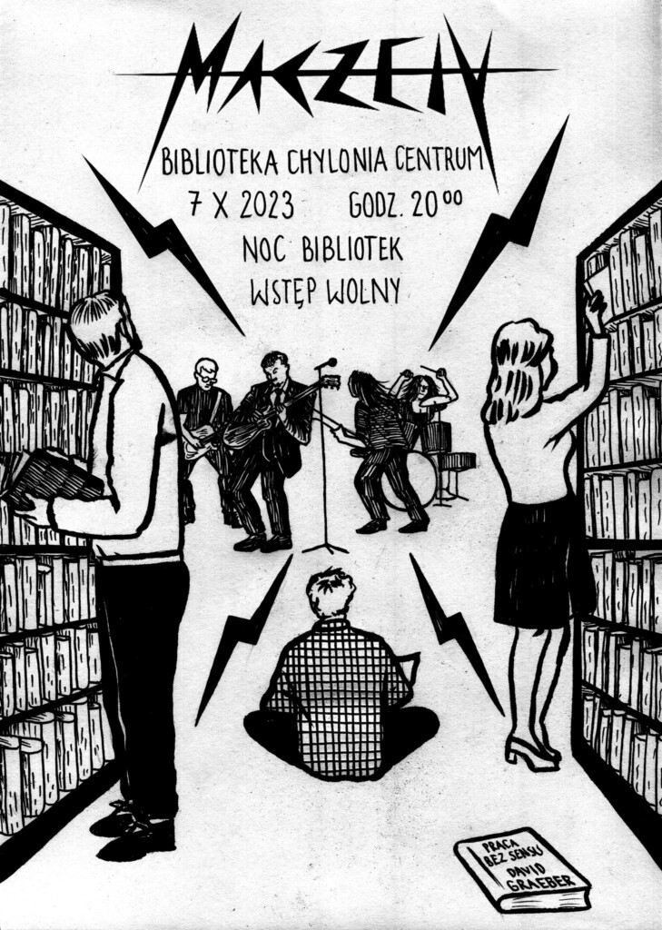 Czarnobiały plakat. Narysowany zespół rockowy w marynarkach gra koncert w bibliotece. Patrzą się na nich stojący przy półkach czytelnicy.
