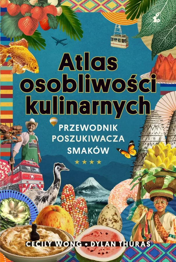 Okładka książki "Atlas osobliwości kulinarnych"