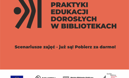 Grafika z napisem "Dobre praktyki edukacji dorosłych w bibliotekach. Scenariusze zajęć - już są! Pobierz za darmo! I belką logotypową.