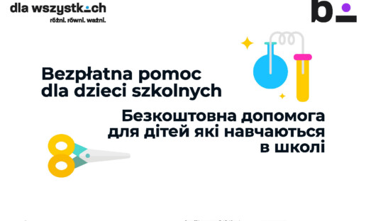 Na białym tle żółte nożyczki po lewej stronie, po prawej kolorowe probówki. Na środku czarny napis: "bezpłatna pomoc dla dzieci szkolnych" w języku polskim i ukraińskim.