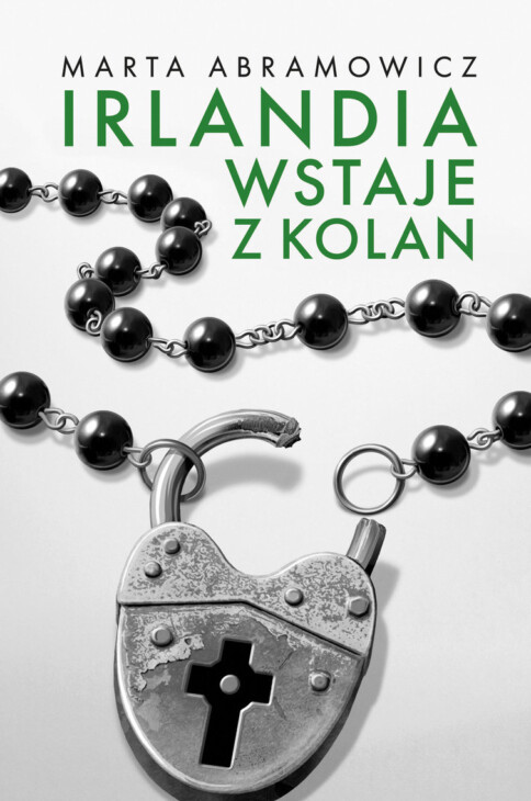 Okładka książki "Irlandia wstaje z kolan"