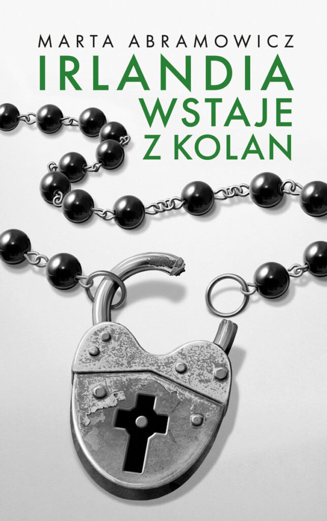 Okładka książki "Irlandia wstaje z kolan"