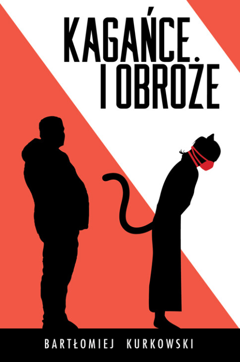 Okładka książki "Kagańce i obroże"