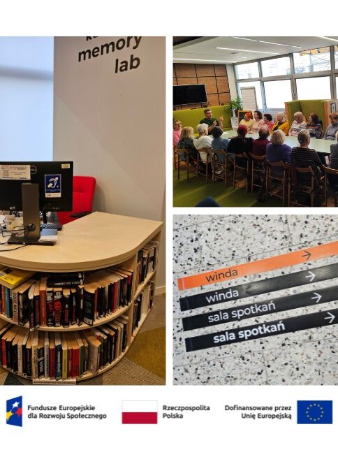 Kolaż trzech zdjęć: stanowiska bibliotekarskiego ze znakiem pętli indukcyjnej, spotkania dla senior&oacute;w, pas&oacute;w naprowadzających. Na dole loga Funduszy Europejskich, flaga Polski i logo Unii Europejskiej.