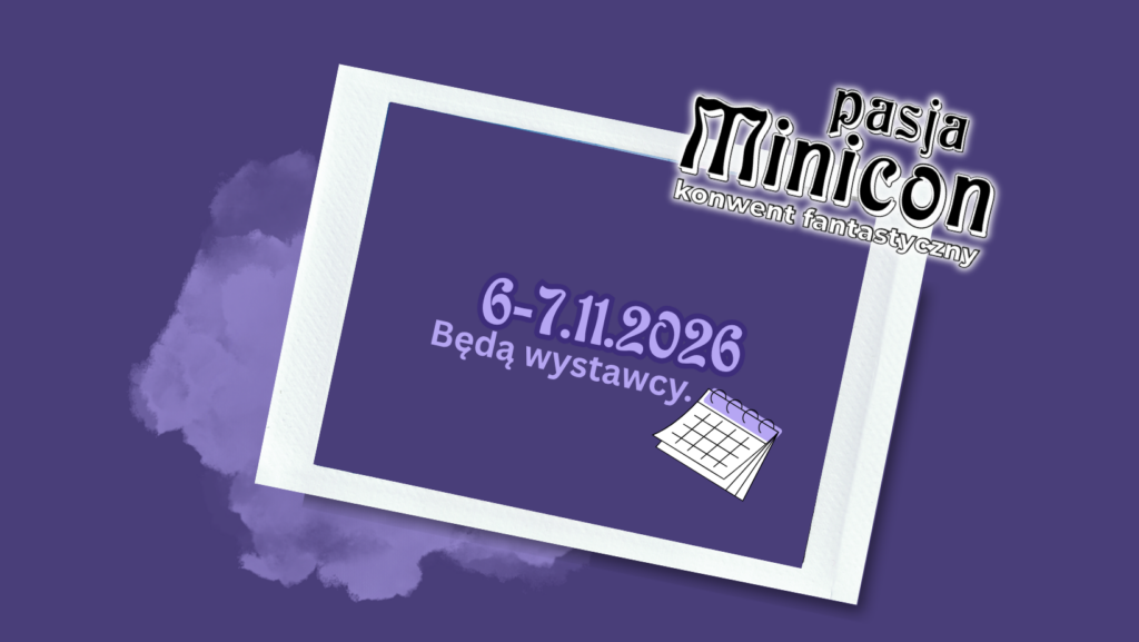 Ramka z logiem wydarzenia, datą i napisem "Będą wystawcy"