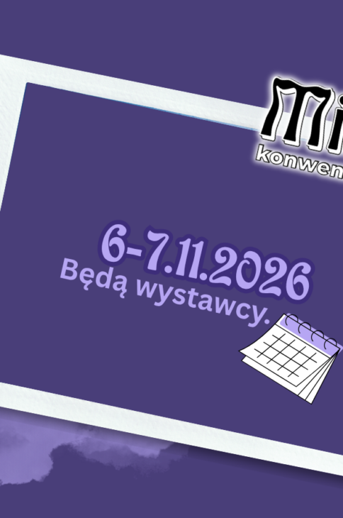 Ramka z logiem wydarzenia, datą i napisem "Będą wystawcy"