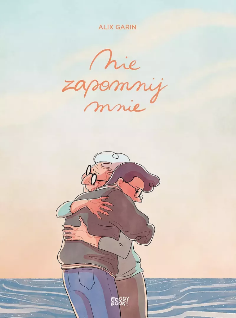 Okładka komiksu "Nie zapomnij mnie"