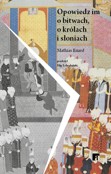 Okładka książki "Opowiedz im o bitwach, o królach i słoniach"
