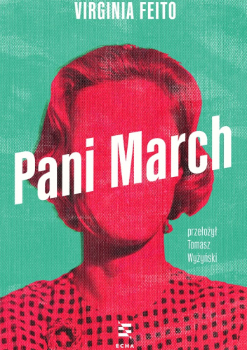 okładka książki Pani March Virginia Feito