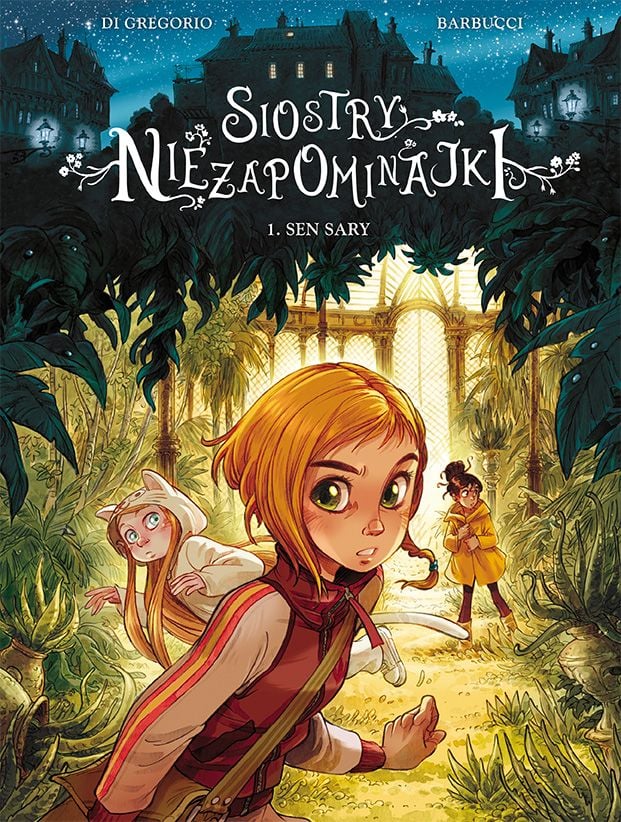 Okładka komiksu "Sen Sary (Sisotry Niezapominajki #1)"