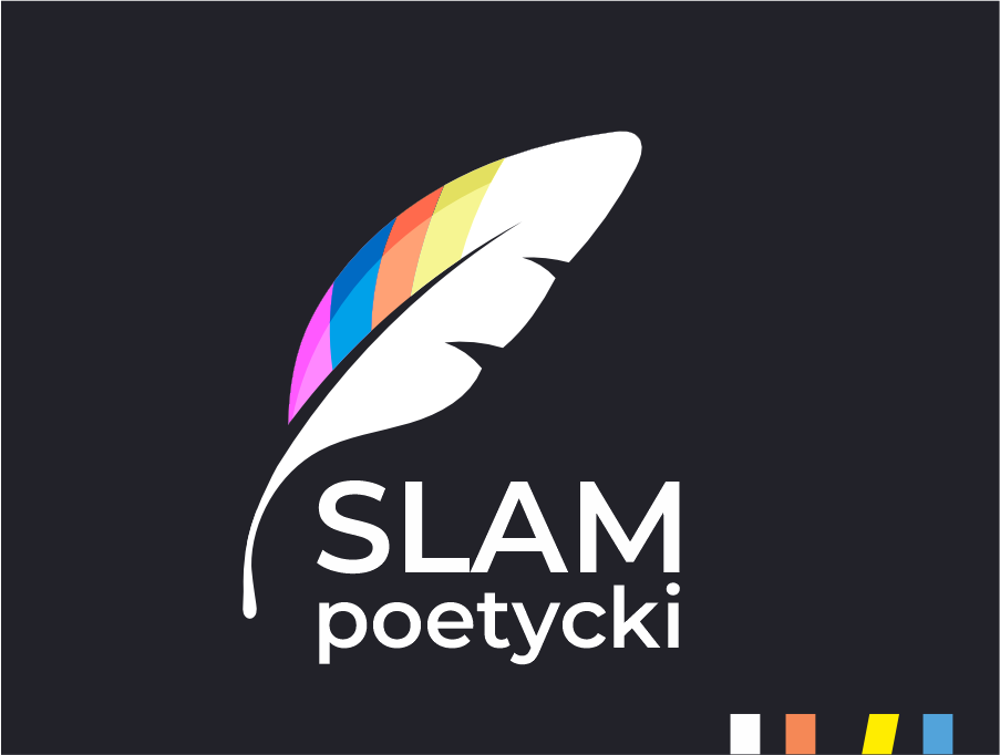 Na czarnym tle białe piórko, zabarwiona kilkoma kolorami. Pod nim napis: "Slam poetycki"