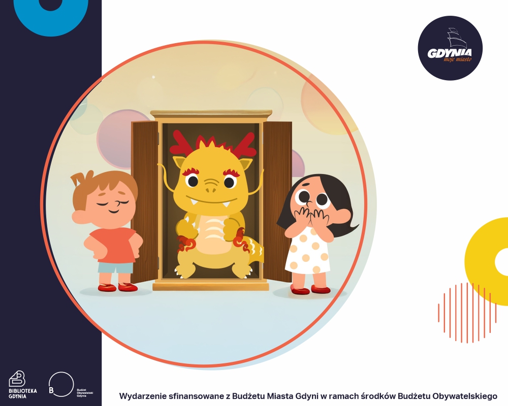 Ilustracja przedstawiająca złotego smoka w szafie obok której stoi dwoje dzieci. Na ilustracji: logo miasta Gdynia, dopisek o sfinansowaniu wydarzenia w ramach Budżetu Obywatelskiego