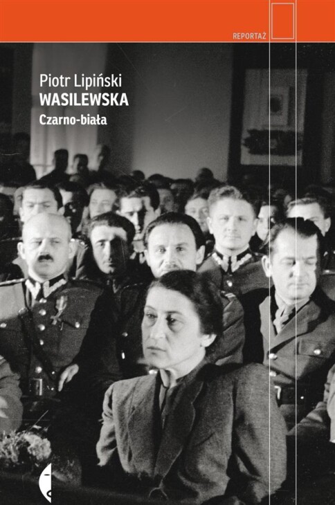 Okładka książki "Wasilewska. Czarno-biała"