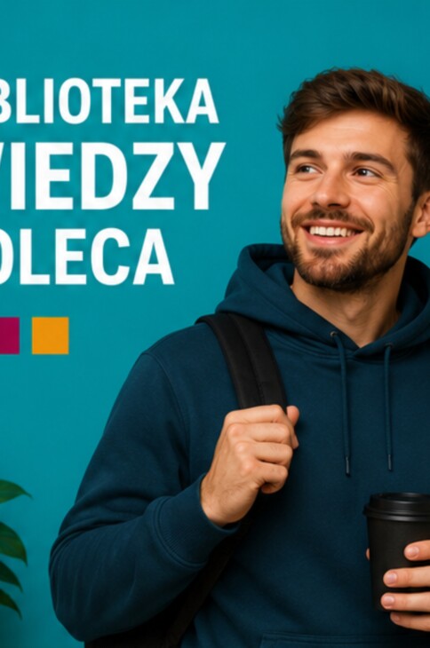 Uśmiechnięty mężczyzna z plecakiem i kubkiem wielorazowym. Obok napis Biblioteka Wiedzy Poleca.