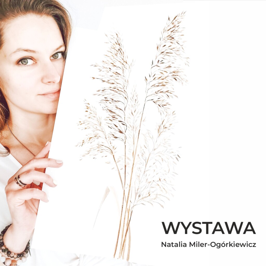 wystawa Natalii Miler-Ogórkiewicz