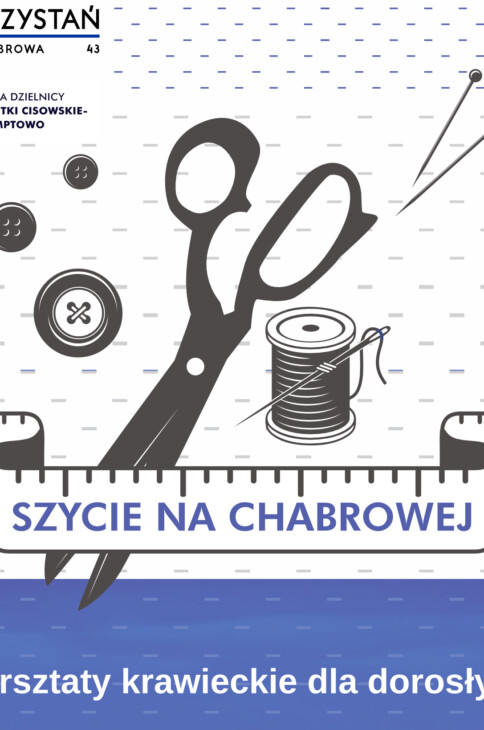 Nożyczki, szpulka i igły. I informacje o wydarzeniu.