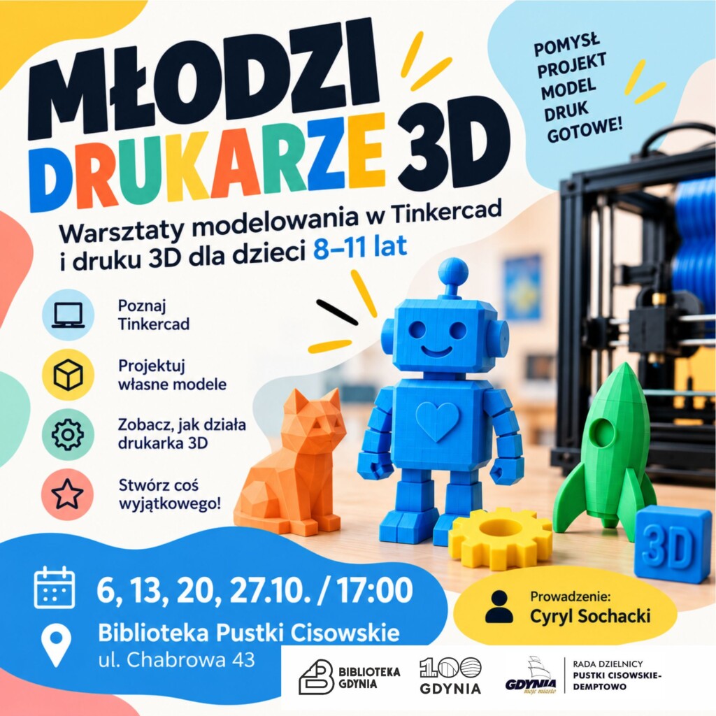Zaproszenie na warsztaty z druku 3D.
